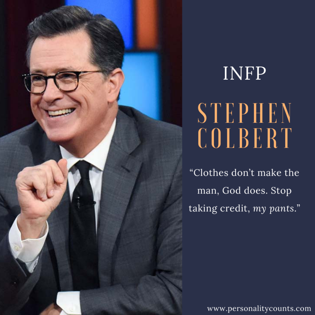 Stephen Colbert Personality Type - INFP