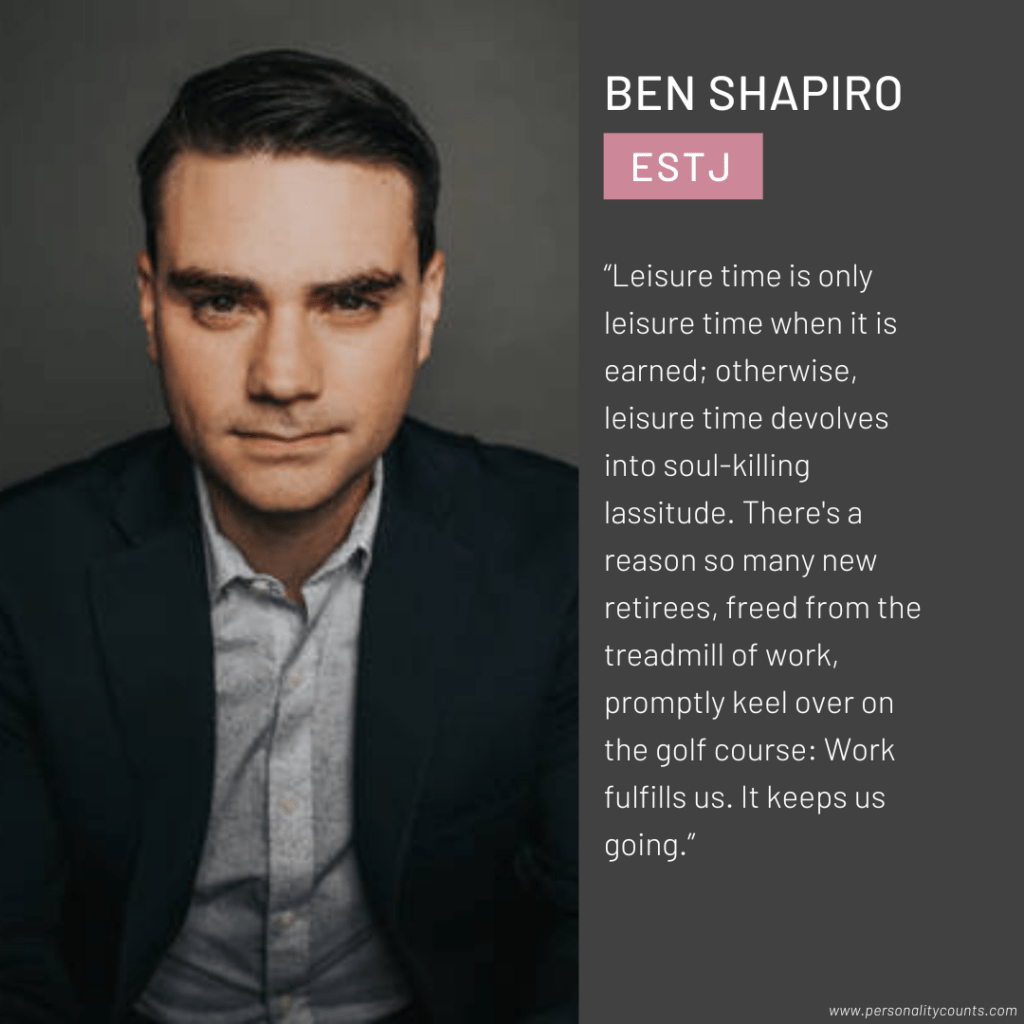 Ben Shapiro Personality Type - ESTJ