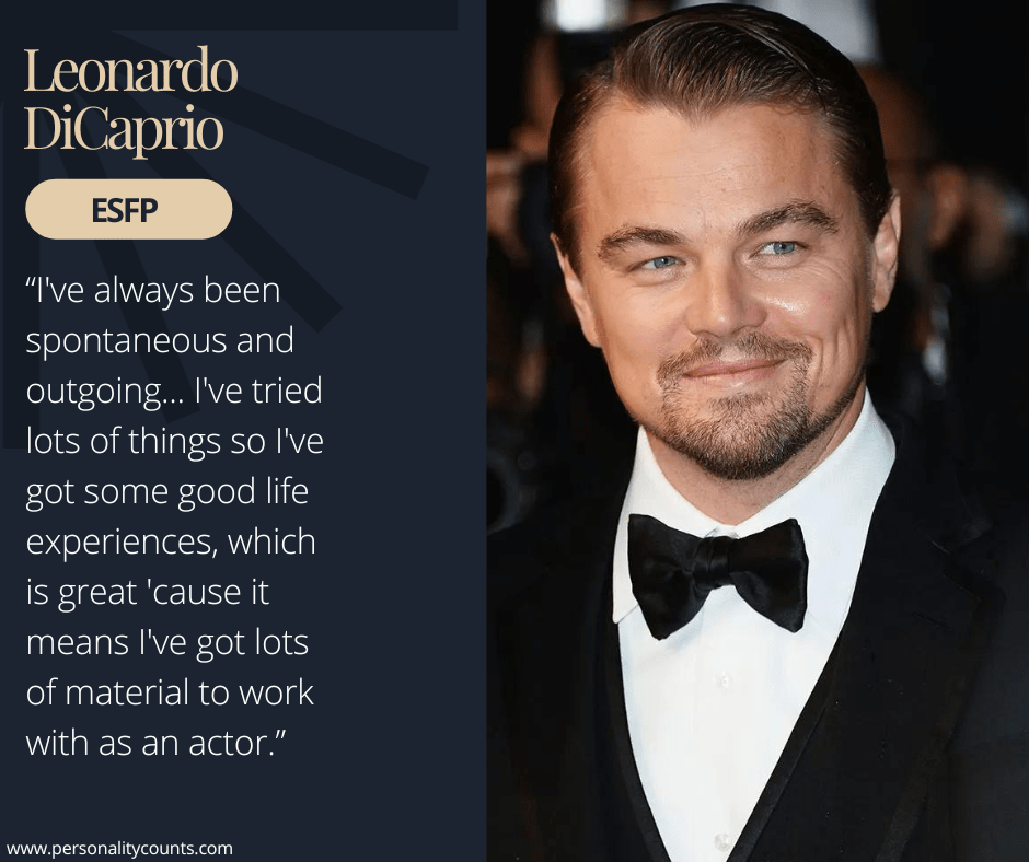 Leonardo DiCaprio Personality Type - ESFP