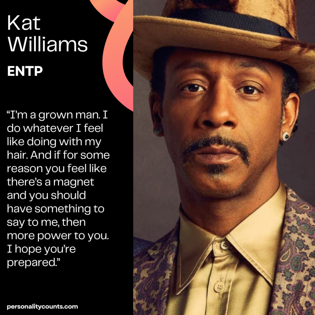 Kat Williams Personality Type - ENTP