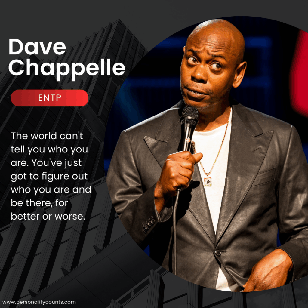 Dave Chappelle ENTP Personality Type